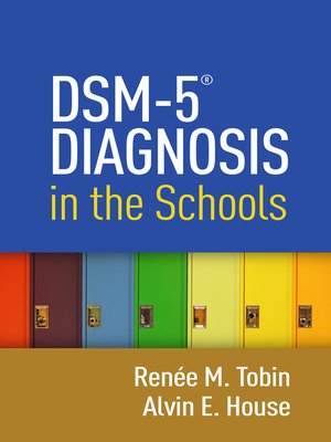 cover image of DSM-5&#174; Diagnosis in the Schools